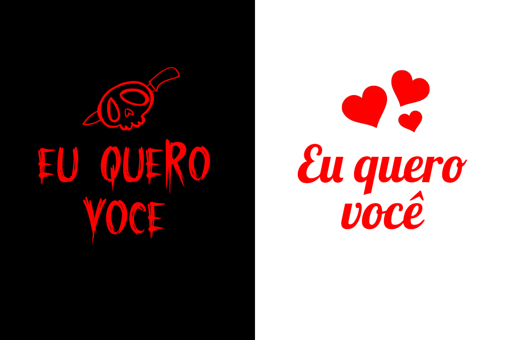 Cor vermelha no texto com a frase: eu quero você, em fundo preto e branco. No fundo branco acompanhado com um ícone de caveira e no fundo branco acompanhado de 3 corações